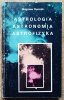 Zbigniew Dworak Astrologia - Astronomia - Astrofizyka 